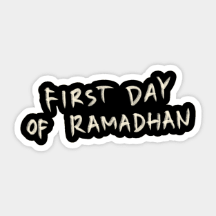 First Day Of Ramadhan Sticker